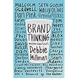 Brand Thinking and Other Noble Pursuits