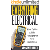 Everything Electrical How To Use All The Functions On Your Multimeter book cover