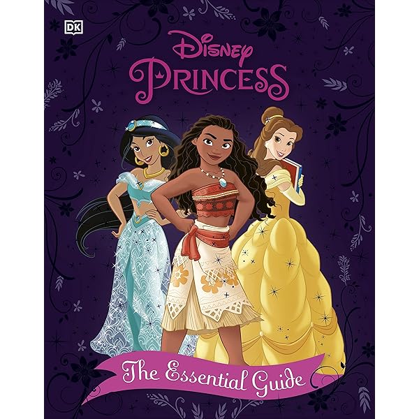 Disney Princess The Essential Guide, New Edition: Saxon, Victoria