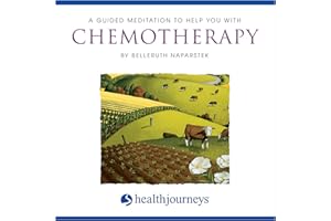 A Guided Meditation To Help You With Chemotherapy