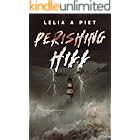 Perishing Hill: A Chilling Domestic Suspense Novel Where Secrets Rise with the Storm