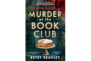 Murder At The Book Club (The Cambridge Murder Mysteries 1)