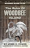 The Ruler of Woodbee Island