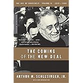 The Coming of the New Deal, 1933-1935 (The Age of Roosevelt, Vol. 2)