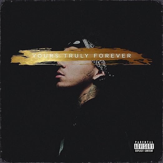 Yours Truly Forever (Explicit)