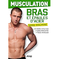 Musculation : bras et épaules d'acier (French Edition) book cover Musculation : bras et épaules d'acier (French Edition) book cover
