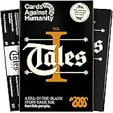 Cards Against Humanity Tales Vol. 1 • A New Twist on The Classic Adult Party Game • Fill in The Blanks of Horrible Stories with Your Cards