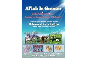 "Al'lah Is Greater" Be Kind to Animal