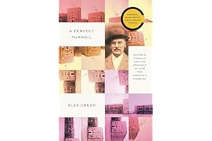 A Perfect Turmoil: Walter E. Fernald and the Struggle to Care for America’s Disabled