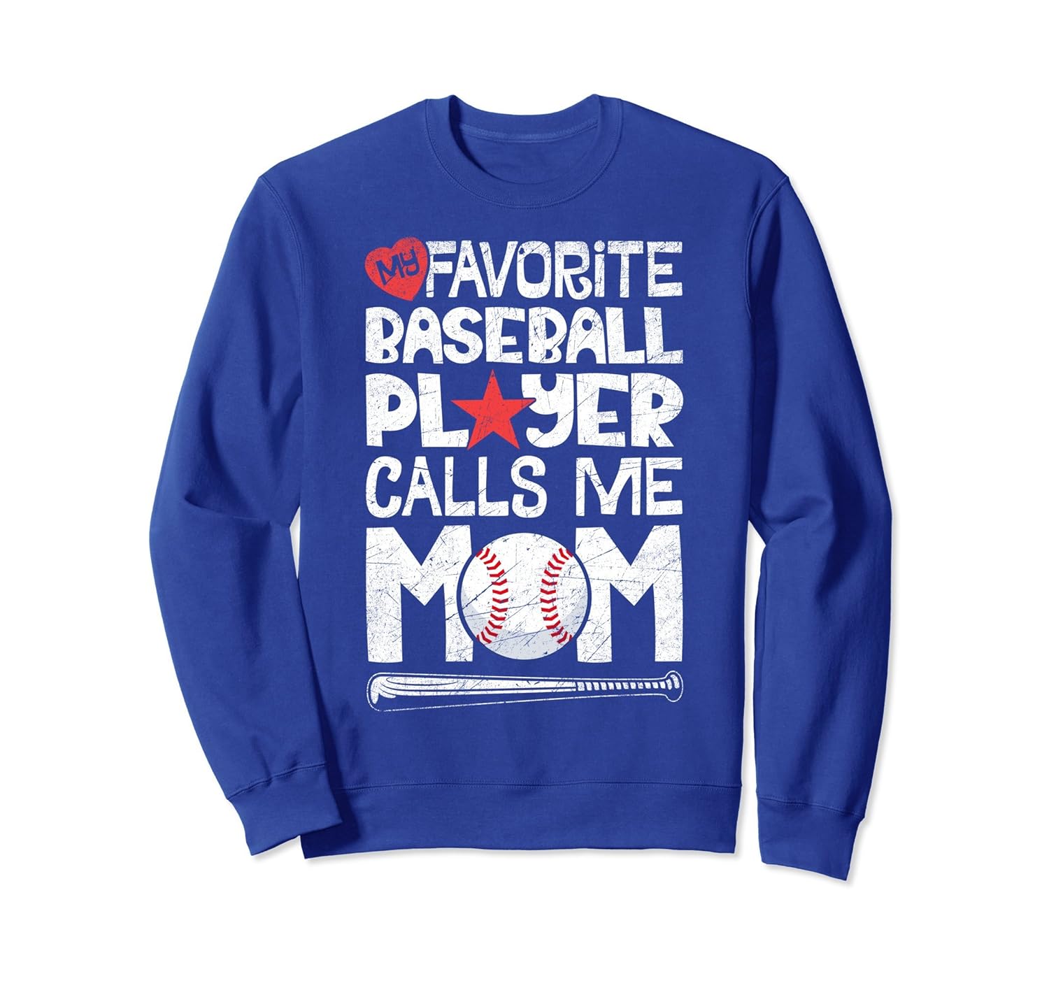 My Favorite Baseball Player Calls Me Mom Sweatshirt Mother-anz