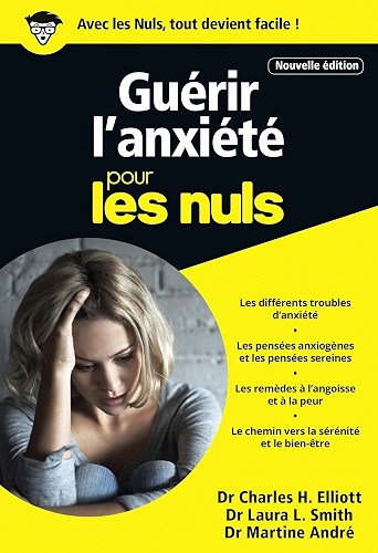 Download Guérir l'anxiété poche pour les Nuls - Nouvelle édition (POCHE NULS) PDF