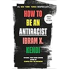 How to Be an Antiracist