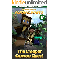 The Creeper Canyon Quest: Minecraft Unofficial Books (Flash and Bones Book 11) book cover