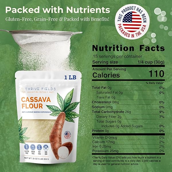 THRIVE FIELDS CASSAVA FLOUR – ALL-PURPOSE YUCA ROOT FLOUR FOR BAKING – GRAIN AND NUT FREE, NON GMO – GREAT FOR TORTILLAS, PANCAKES, PASTA, COOKING & MORE – 1 LB BAG