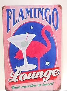 Flamingo Lounge. Best Martini in Town Metal Tin Sign, Cocktail Sign, Man Cave Sign, Kitchen Decor, Business Sign, Funny Sign, 8-inch by 12-inch Sign | TSC345 |