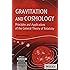 Gravitation And Cosmology: Principles And Applications Of The General Theory Of Relativity