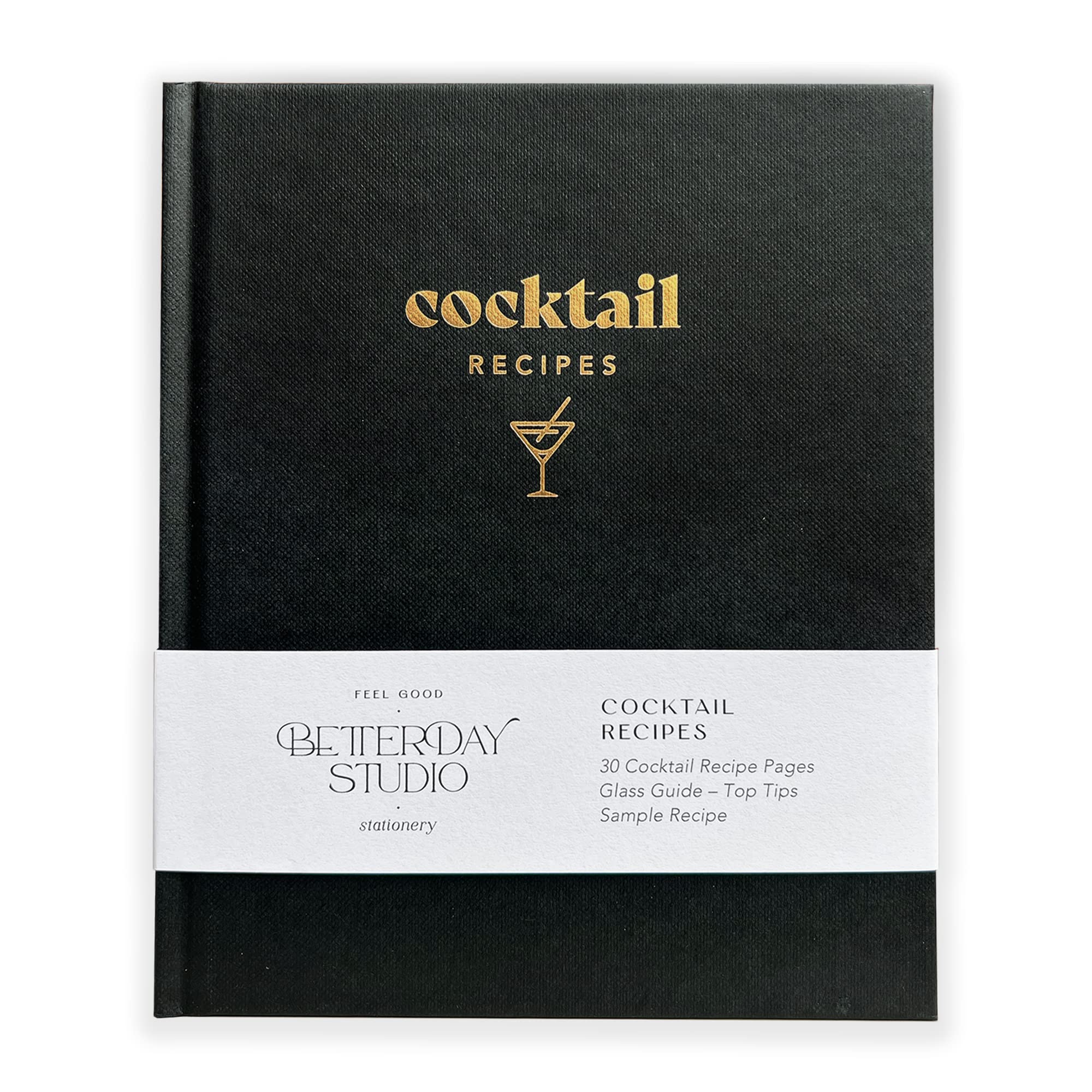 Betterday Studio - Cocktail Recipes, Recipe Book for Own Cocktail Recipes - Blank Recipe Book for Cocktails and Drink Recipes | DIY Recipe and Cocktail Guide | Drink Diary and Mixology Journal