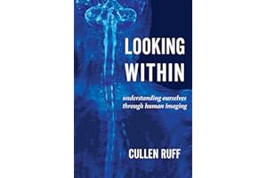 Looking Within: Understanding Ourselves through Human Imaging