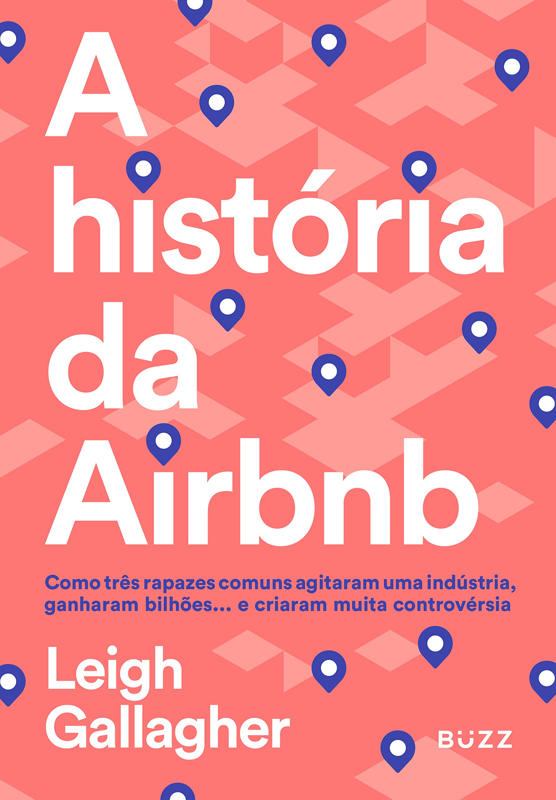 Livro 'A história da Airbnb' por Leigh Gallagher