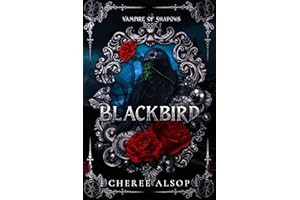 Blackbird (Vampire of Shadows Book 1)