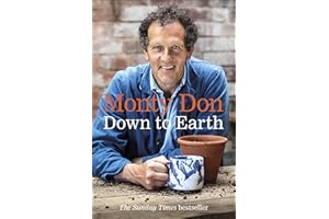 Down to Earth: Gardening Wisdom