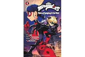 Miraculous: Tales of Ladybug & Cat Noir (Manga) 2