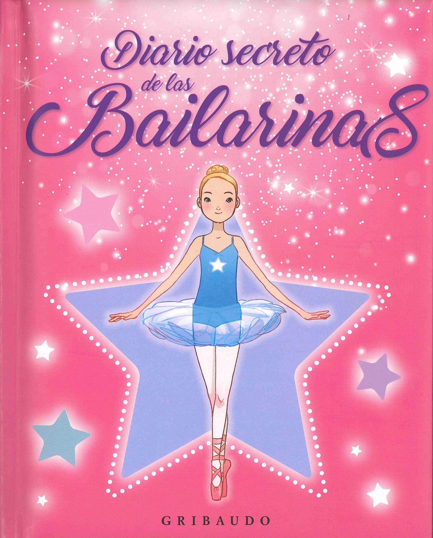 Diario Secreto De Las Bailarinas Spanish Edition Calvo Valdivieso Laura 9788417127398 Amazon Com Books