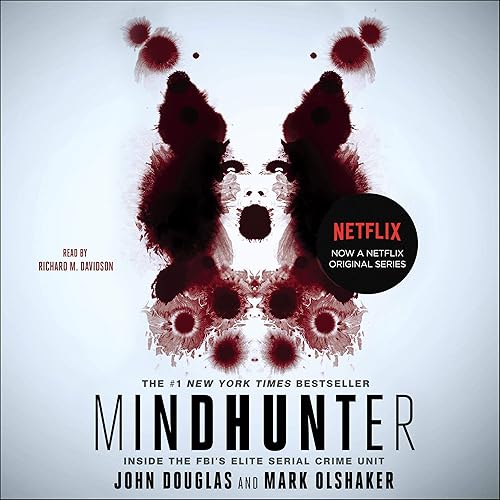 Download Mindhunter: Inside the FBI's Elite Serial Crime Unit PDF