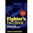 Fighters Fact Book: Over 400 Concepts, Principles & Drills to Make You a Better Fighter!
