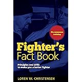 Fighters Fact Book: Over 400 Concepts, Principles & Drills to Make You a Better Fighter!