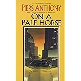 On a Pale Horse (Incarnations of Immortality, Bk. 1)