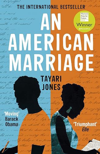 Download An American Marriage: WINNER OF THE WOMEN'S PRIZE FOR FICTION, 2019 PDF