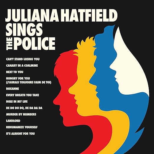 Juliana Hatfield Sings The Police