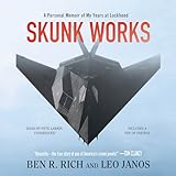 Skunk Works: A Personal Memoir of My Years of Lockheed