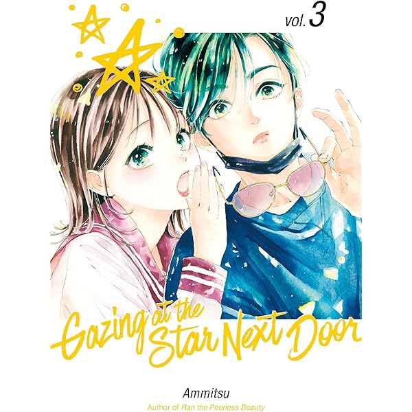Gazing at the Star Next Door 1: Ammitsu: 9798888771822