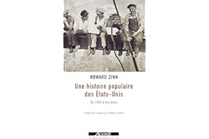 Une histoire populaire des États-Unis: De 1492 à nos jours (French Edition)