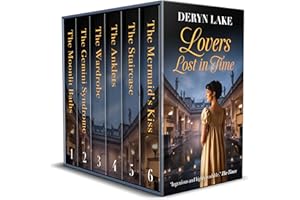 LOVERS LOST IN TIME BOOKS 1-6: six enchanting and captivating time-slip historical romances