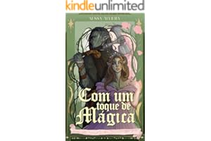Com um Toque de Mágica (Orcs de Oksha Livro 1)