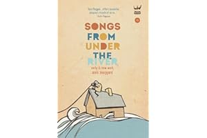 Songs From Under The River