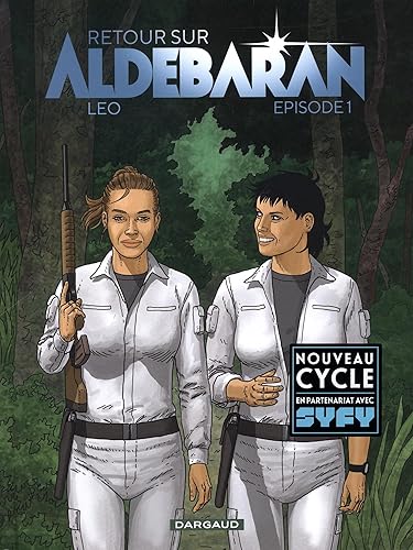 Download Retour sur Aldébaran - tome 1 - Episode 1 PDF