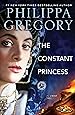 The Constant Princess (The Plantagenet and Tudor Novels)