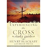 Experiencing the Cross Study Guide: Your Greatest Opportunity for Victory Over Sin