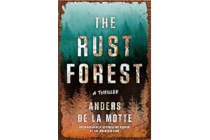 The Rust Forest: A Thriller (The Asker Series Book 3)