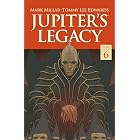 Jupiter's Legacy Volume 6: Finale
