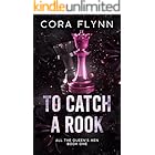 To Catch A Rook: A Contemporary Why Choose Romance (All The Queen's Men Book 1)