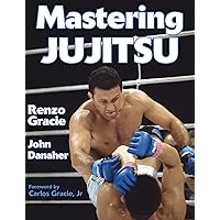 Mastering Jujitsu (Mastering Martial Arts)