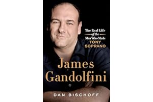 James Gandolfini: The Real Life of the Man Who Made Tony Soprano