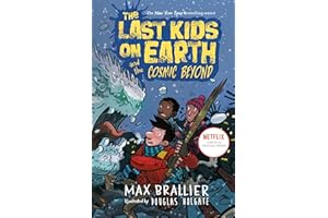 The Last Kids on Earth and the Cosmic Beyond