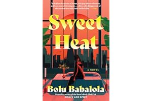 Sweet Heat: A Sparkling Modern Love Story of Second Chances, Undeniable Chemistry, and Navigating Life's Twists in the World 