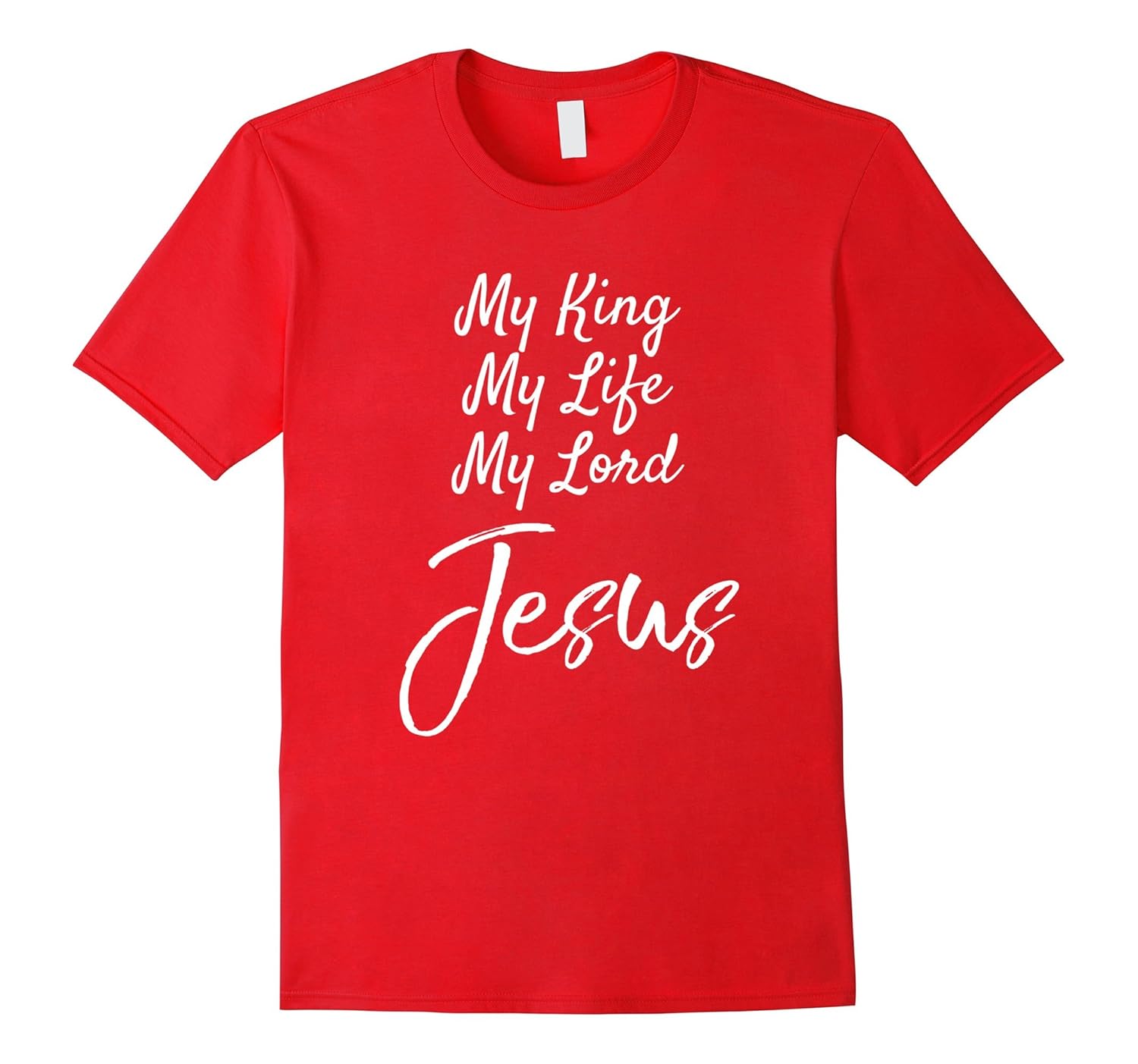 My King My Lord My Life Jesus Shirt Faith Christian Shirt-ANZ